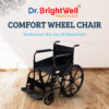 Dr.Brightwell Comfort Wheelchair – Lightweight, Foldable, Portable, 120kg Capacity